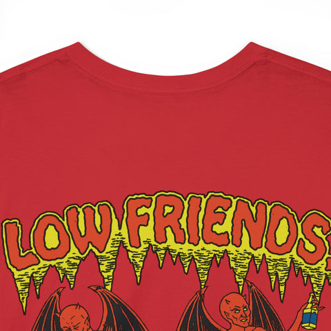 LOW FRIENDS